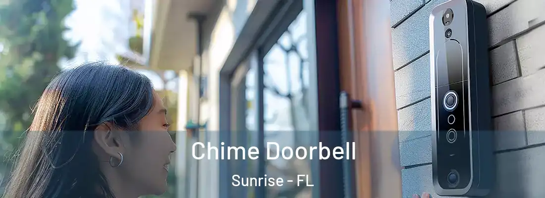  Chime Doorbell Sunrise - FL