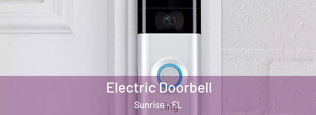  Electric Doorbell Sunrise - FL