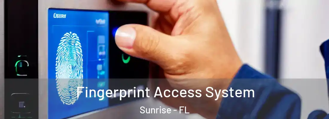  Fingerprint Access System Sunrise - FL