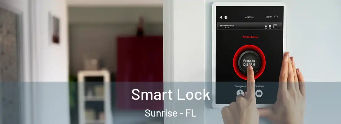  Smart Lock Sunrise - FL